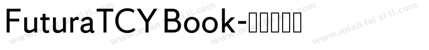 FuturaTCY Book字体转换